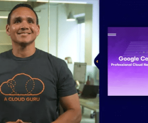 [A Cloud Guru] Google Certified Professional Cloud Network Engineer (2020)