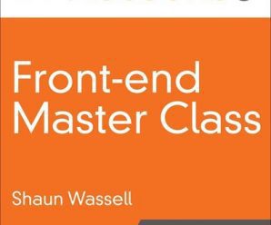 [O’REILLY] Front-End Master Class (Video Collection)