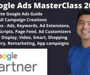 [SkillShare] Google Ads MasterClass 2021 – All Campaign Creations & Features