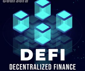 [Coursera] Decentralized Finance (DeFi): The Future Of Finance Specialization