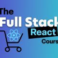 [DevelopedByed] The Full Stack React Course