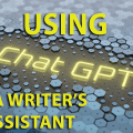 [SkillShare] Using ChatGPT As A Writer’s Assistant